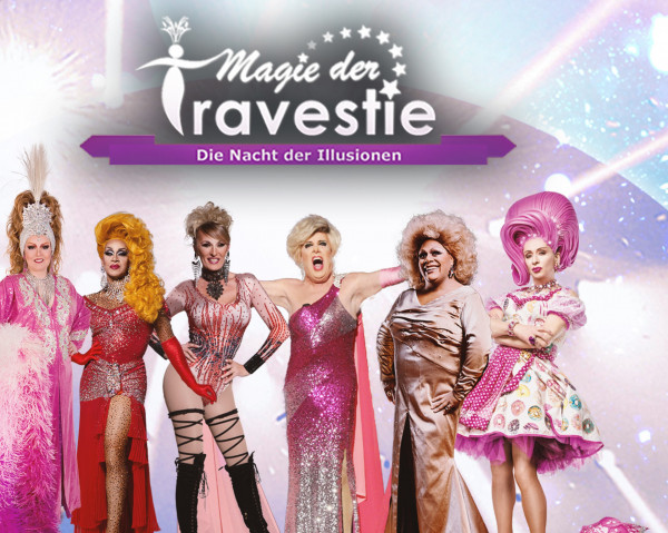 Magie Der Travestie Die Nacht Der Illusionen