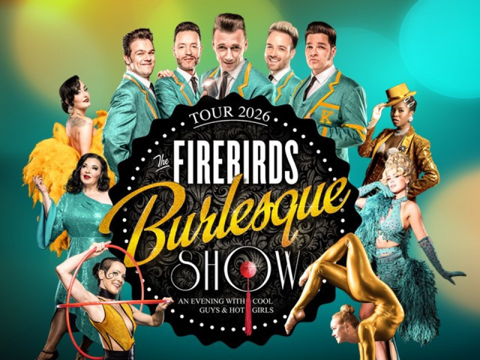 The Firebirds Burlesque Show - 2026